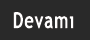 devamı